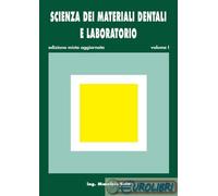 9788890489372 LALA SCIENZA DEI MATERIALI DENTALI E LABORATO LALA