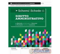SCHEMI & SCHEDE DI DIRITTO AMMINISTRATIVO - AA.VV. - Edizioni Giuridiche Simone