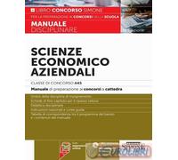 9788891442123 A.V. Scienze economico aziendali. Classe di Concorso A45. Manuale