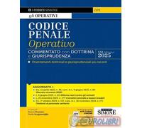 9788891443168 A.A.V.V. Codice penale operativo. Commentato con dottrina e giuris
