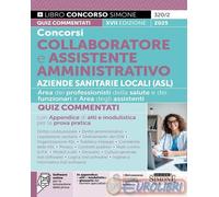 9788891443441 A.A.V.V. Concorsi collaboratore e assistente amministrativo Aziend