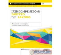 9788891443533 A.A.V.V. Ipercompendio diritto del lavoro. Nuova ediz. Edizioni Gi
