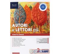 9788891534606 ZORDAN ROSETTA AUTORI E LETTORI PIU' 2+LETT. SET MAIOR FABBRI SCUO
