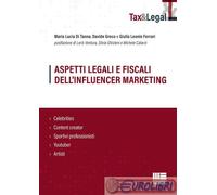 9788891663580 DI TANNA ASPETTI LEGALI E FISCALI DELL'INFLUENCER MAGGIOLI EDITRIC