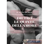 Dietro le quinte dell'amore