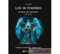 9788892724501 He Wald Lux in tenebris OM