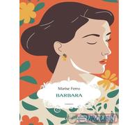 Barbara [Paperback] [Oct 06, 2023] Ferro, Marise and Sensini, Francesca