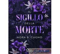 9788892892910 Nora B. Cugno Il sigillo della morte Queen