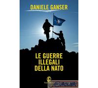 9788893254786 GANSER GUERRE ILLEGALI DELLA NATO FAZI EDITORE