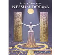 9788893415729 ELIANA CAMAIONI NESSUN DORMA ALGRA