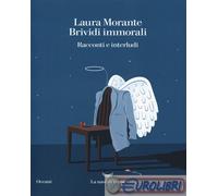 Brividi immorali. Racconti e interludi