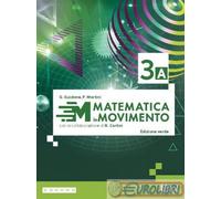 9788893794381 MATEMATICA IN MOVIMENTO. EDIZ. VERDE. PE LINX ED. PAOLO MARTINI