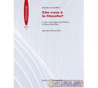 9788893923248 Pantaleo Carabellese Che cosa la filosofia? Morlacchi