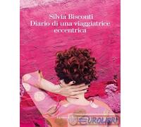 Diario di una viaggiatrice eccentrica