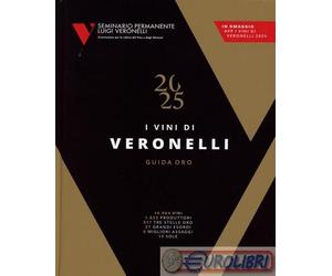 9788894291766 A.V. I vini di Veronelli 2025 Seminario Luigi Veronelli