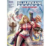 9788894701319 Fabrizio De Fabritiis Guardiani italiani. Vol. 1: L' era di Empire