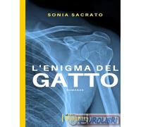 9788894718256 Sonia Sacrato L'enigma del gatto iDobloni del Covo della Ladra