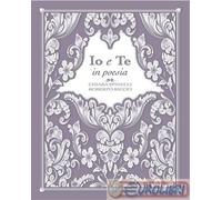 9788894757118 Roberto Riccio Io e te in poesia Io e Te