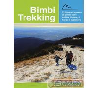 9788896303733 BAROSELLI BELTRAME BIMBI TREKKING ODOS (UDINE)