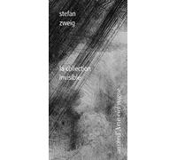 9788896529737 La collection invisibile - Stefan Zweig