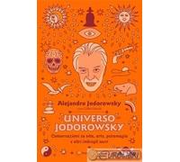 9788897864981 Alejandro Jodorowsky,Gilles Farcet Universo Jodorowsky. Conversazi