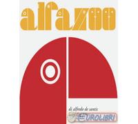 9788898030576 Alfredo De Santis Alfazoo. Ediz. illustrata Lazy Dog