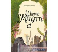 9788898523061 Beatrice Alemagna I cinque malfatti TopiPittori