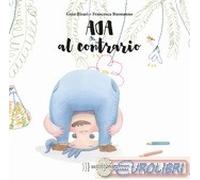 9788898947423 Guia Risari Ada al contrario. Ediz. a colori Settenove