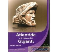 9788899668327 Denis Saurat Atlantide e il regno dei giganti Ester