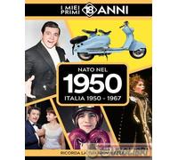 9789493373785 A.V. Nato nel 1950. Italia 1950-1967. I miei primi 18 anni TDM Pub
