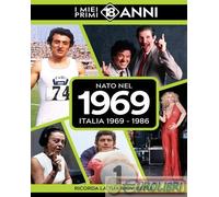 9789493373976 A.V. Nato nel 1969. Italia 1969-1986. I miei primi 18 anni TDM Pub