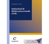 9791221102222 Francesco Paolo Luiso Istituzioni di diritto processuale civile Gi