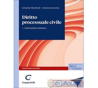 9791221112894 Antonio Carratta Diritto processuale civile. Vol. 1: Disposizioni