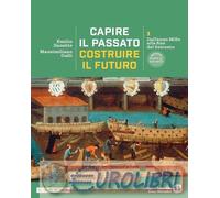 9791221603293 MASSIMILIANO GALLI CAPIRE IL PASSATO, COSTRUIRE IL FUTURO. BRUNO M