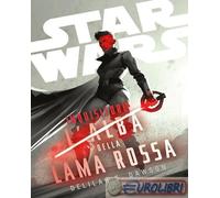 9791221910933 Delilah S. Dawson Inquisitori. L'alba della lama rossa. Star Wars