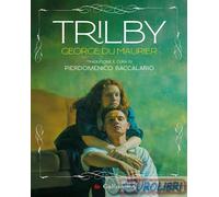 Trilby - Pierdomenico Baccalario - 2024