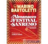 9791222109749 Marino Bartoletti Almanacco del Festival di Sanremo. Nuova ediz. G