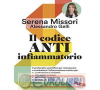9791222203157 Alessandro Gelli Il codice antinfiammatorio. Il protocollo scienti