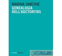 9791222307916 Marina Simeone Genealogia dell'auctoritas Mimesis