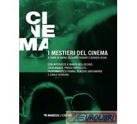 9791222314655 A.A.V.V. I mestieri del cinema Mimesis