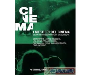 9791222314655 A.A.V.V. I mestieri del cinema Mimesis