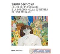 9791222324050 Siriana Sgavicchia L'alibi dei personaggi e la parodia nella scrit
