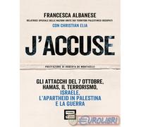 9791222500027 Christian Elia J'accuse. Gli attacchi del 7 ottobre, Hamas, il ter