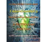 9791222733760 Alessandro Leonardi I nuovi eretici. Nuovo ordine mondiale e a tut