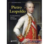 Pietro Leopoldo - Giani Eugenio