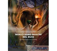 Non ci sono mostri nel buio