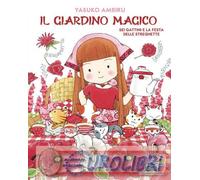 9791223854174 Ambiru Yasuko Sei gattini e la festa delle streghette. Il giardino