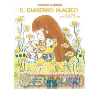 9791223854181 Ambiru Yasuko Sei gattini e un tÌ con la fata. Il giardino magico
