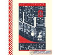 9791254641101 Neil Packer La parabola del panificio indipendente. Ediz. a colori