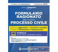 9791254708484 A.A.V.V. Formulario ragionato del nuovo processo civile. Aggiornat